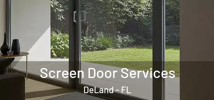 Screen Door Services DeLand - FL